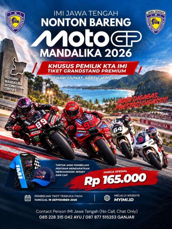 Tiket MotoGP Mandalika 2026 Cuma Rp165 Ribu! IMI Jateng Buka Pendaftaran Nobar hingga 9 Oktober